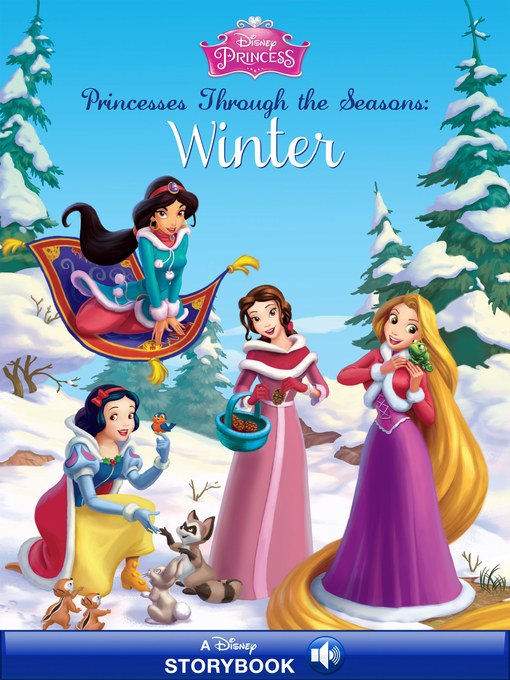 Title details for Princesses Through the Seasons: Winter by Disney Books - Wait list